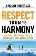 Respect Trumps Harmony