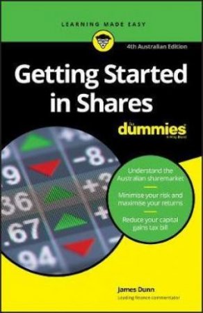 Getting Started In Shares For Dummies, 4th Ed