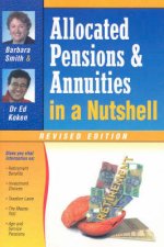Allocated Pensions  Annuities In A Nutshell