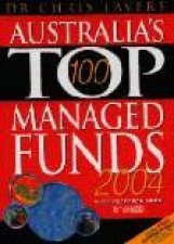 Australias Top 100 Managed Funds 2004