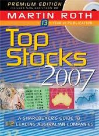 Top Stocks 2007 Premium Edition by Martin Roth