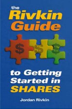 The Rivkin Guide To Getting Started In Shares