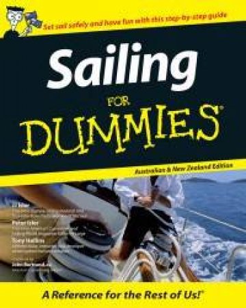 Sailing For Dummies: Australian And New Zealand Ed by Tony Hollins