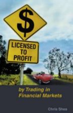 Licensed To Profit By Trading In Financial Markets