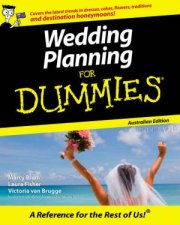 Wedding Planning For Dummies Australian Edition