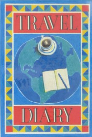 Travel Diary by Various