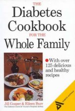 The Diabetes Cookbook For The Whole Family