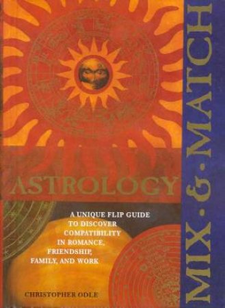 Mix & Match: Astrology by Christopher Odle