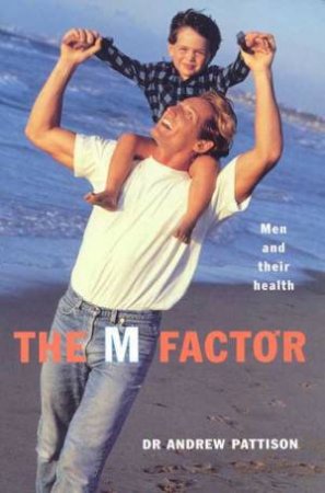 The M Factor by Dr Andrew Pattison