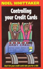 Controlling Your Credit Cards