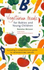 Vegetarian Meals For Babies And Young Children