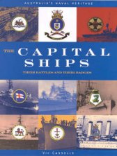 Australias Naval Heritage The Capital Ships