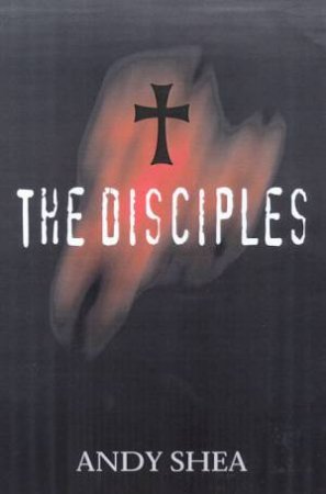 The Disciples by Andy Shea