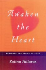 Awaken The Heart