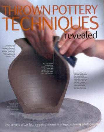 Thrown Pottery Techniques Revealed by Mary Hodgson