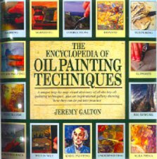 The Encyclopedia Of Oil Painting Techniques