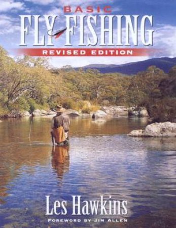 Basic Fly Fishing by Les Hawkins