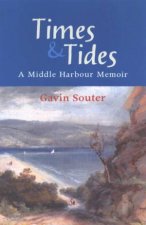 Times  Tides A Middle Harbour Memoir