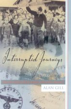Interrupted Journeys Young Refugees From Hitlers Reich