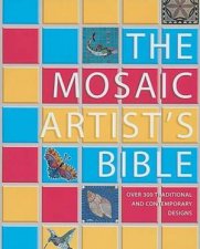The Mosaic Artists Bible