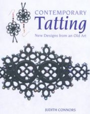 Contemporary Tatting New Designs From An Old Art