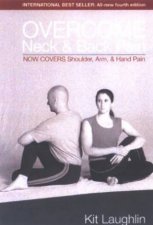 Overcome Neck  Back Pain  4 Ed