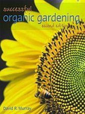 Successful Organic Gardening