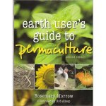Earth Users Guide to Permaculture 2nd Revised Ed
