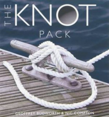 The Knot Pack by Geoffrey Budworth