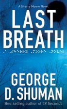 Last Breath A Sherry Moore novel