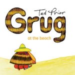 Grug at the Beach