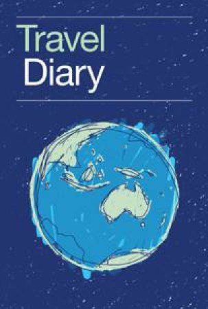 Travel Diary - New Ed. by Various