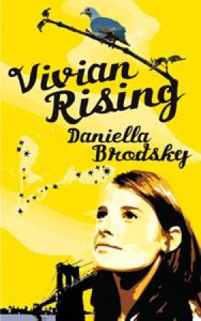 Vivian Rising by Daniella Brodsky