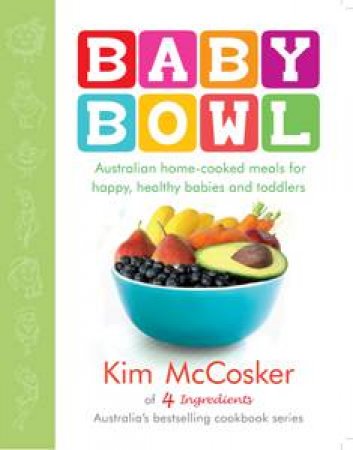 Baby Bowl by Kim McCosker