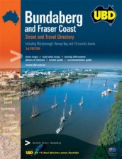 UBD Bundaberg And Fraser Coast Regional Street And Travel Directory 3rd Ed