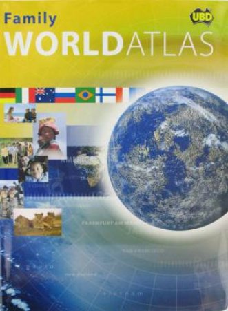 UBD Family World Atlas by Unknown