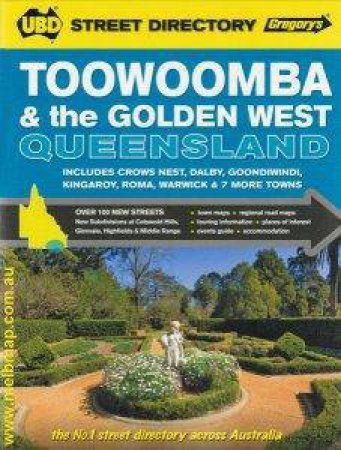 UBD/Gregorys Toowoomba Street Directory - 6 ed by UNIVERSAL