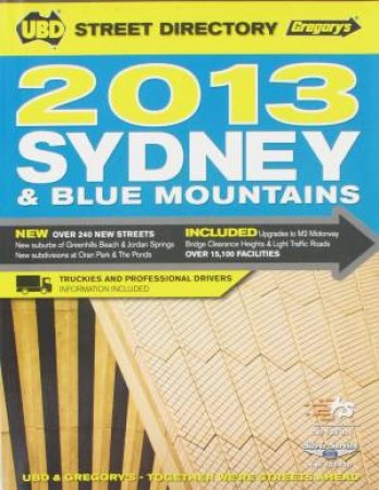 UBD/Gregory's Sydney Street Directory 2013 by Various