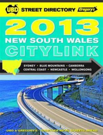 UBD/Gregorys NSW CityLink Street Directory 2013, 24th Ed by Various