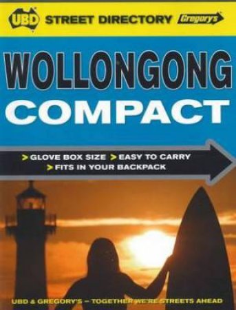 UBD Gregorys Wollongong Compact Street Directory (1st Edition) by Various