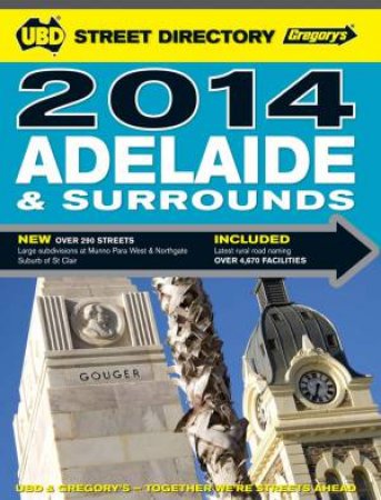 UBD/Gregorys Adelaide Street Directory 2014 - 52 ed by Various