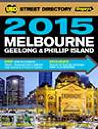 UBD/Gregorys 2015 Melbourne Street Directory, 49th Ed by Gregorys UBD