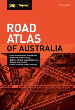 UBD Gregory's Road Atlas Of Australia 5th Ed by Various