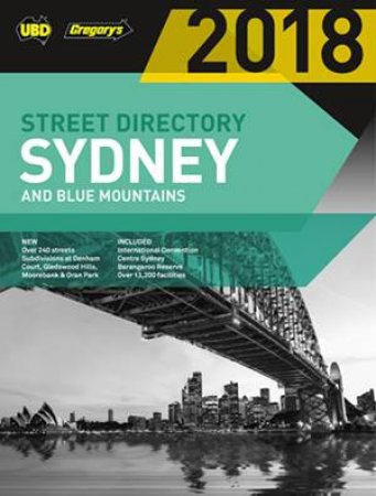 UBD/Gregory's Sydney & Blue Mountains Street Directory 2018, 54th ed.