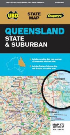 Queensland State & Suburban Map 470 27th by UBD Gregorys