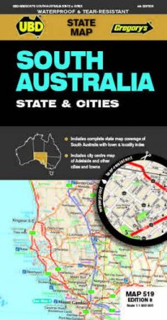 South Australia State & Cities Map 519 8th Ed Waterproof by UBD Gregorys