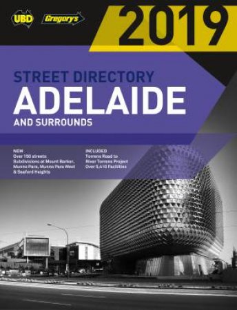 Adelaide Street Directory 2019 57th Ed by UBD Gregory's