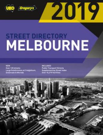 Melbourne Street Directory 2019 53rd by UBD Gregory's