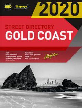 Gold Coast Refidex Street Directory 2020 - 22nd Ed. by Various