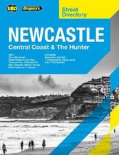 Newcastle Central Coast  The Hunter Street Directory 9th Ed